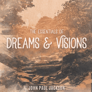 essentials of dreams & visions